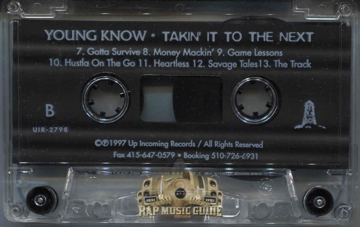 Young Know - Takin' It To The Next: Cassette Tape | Rap Music Guide